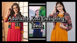 Adorable Koti Designing Ideas For Eid... Full Video |Royal Dresses|