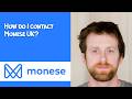 How do I contact Monese UK