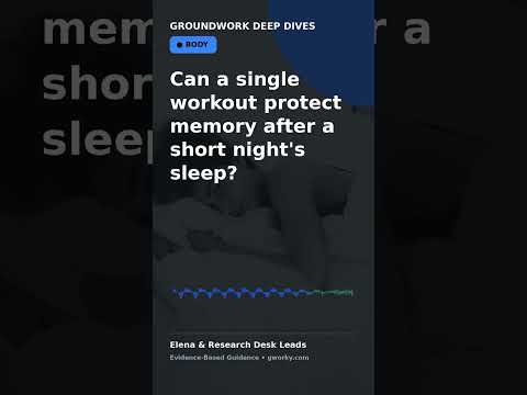 Can a single workout protect memory after a short night's sleep?