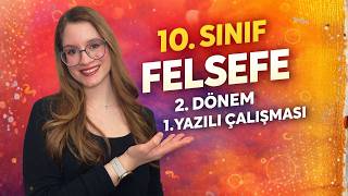 10.SINIF FELSEFE 2.DÖNEM 1.YAZILI ÇALIŞMASI (2025-2026)