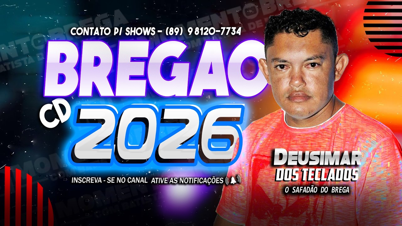 CD BREGAO - DEUSIMAR DOS TECLADOS 2026 - BREGA PRA TOMAR UMA  LANÇAMENTO 2026