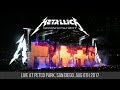 Metallica - Master of Puppets ( Live at Petco Park, San Diego - Aug 6th 2017)