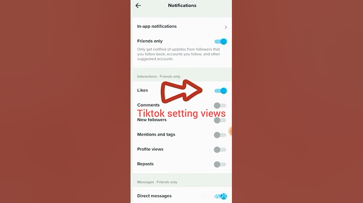 tiktok setting views like problem#tiktok