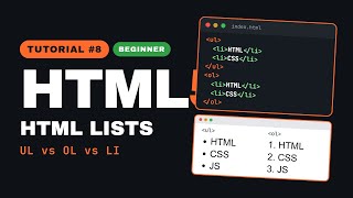 HTML5 Tutorial #8 — HTML Lists Explained (UL, OL, and LI Tags)