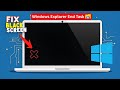 Windows Explorer End Task Black Screen Problem Fix | Fix Black Screen | Latest 2025