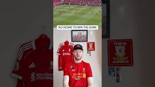No Desire To Win The Game #liverpoolfc #lfcfans #slotout #liverpoolfan #lfc