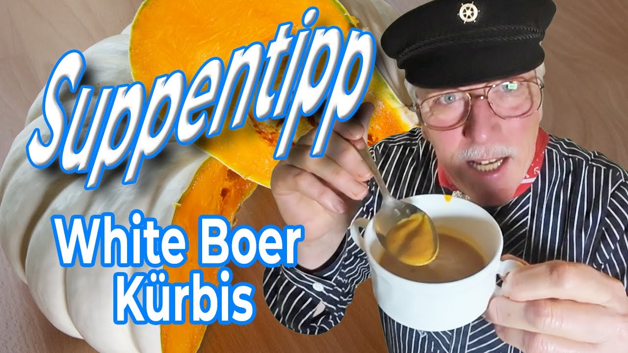 Die beste Kürbissuppe der Welt? 🎃 White Boer Rezept