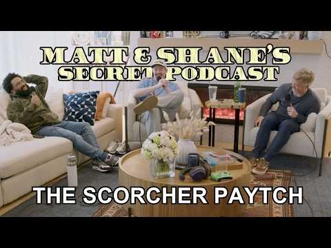 The Scorcher Debate & Football Mass | Matt and Shane's Secret Podcast