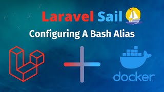 Laravel Sail In Bangla Part:02 - Configuring A Bash Alias