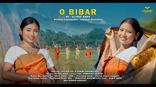 O Bibar... || Official Bodo Music Video 2026 || Ritisha Uzir || Perina Basumatary || Elisha Baro ||