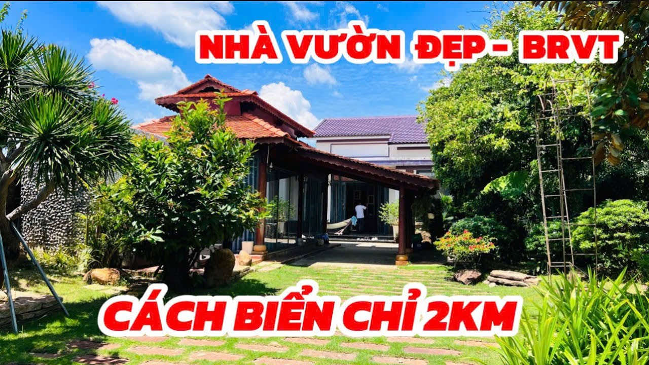 Căn Nhà vườn đẹp như Vườn cổ tích-Chủ cần ra gấp #nhavuon #nhadatbaria #datbariavungtau #brvt