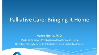 Palliative Care: Bringing it Home - 2017 National Leadership Conference