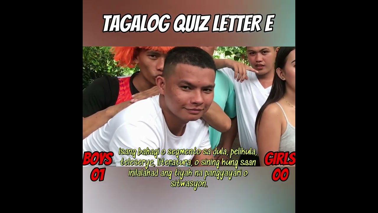 TAGALOG QUIZ LETTER E PART 2| ISLA CAMOTES VIBES