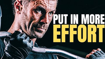 PUT IN MORE EFFORT - Motivational Video | Push Beyond Your Limits 💪