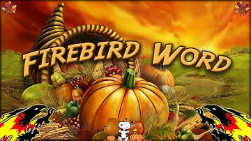 Firebird Word 11/10/2025
