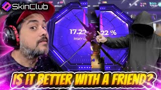 Is Skinclub Better With A Friend?