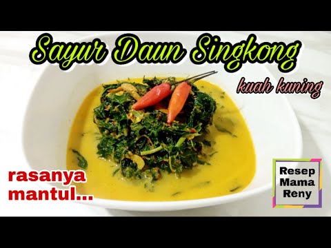 SAYUR DAUN SINGKONG KUAH KUNING