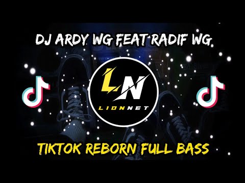 DJ ARDY WG FEAT RADIF WG - TIK TOK REBORN || FULL BASS 🔊 TERBARU YANG LAGI TRENDING