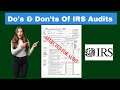 Do's and Don'ts Of An IRS Audit: Tips For An IRS Audit You Must Know | How To Win A Tax Audit