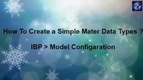 IBP : How to Create Simple Master Data Type in IBP