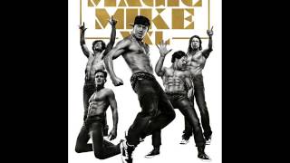 Magic Mike XXL Soundtrack - My Pony chords