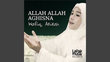 Allah Allah Aghisna