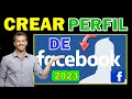 Cómo crear una cuenta de Facebook correctamente 2023