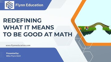 Redefining What It Means to Be Good At Math