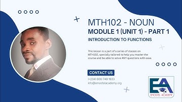 MTH102 - NOUN - INTRODUCTION TO FUNCTIONS (PART 1)