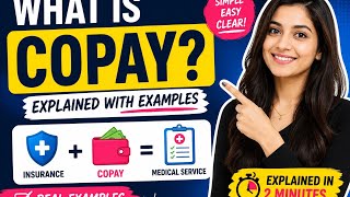 What is Copay in Health Insurance? | Simple Explanation for Beginners