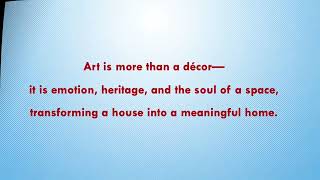 ART IS MORE THAN A DECOR at PERIMETER ART Ph:713.521.5928