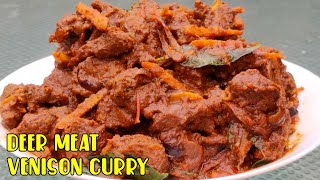 Venison Recipe| Deer Meat Recipe | HOW TO COOK A SPICY VENISON CURRY | DEER MEAT CURRY