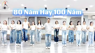 80 Năm Hay 100 Năm - Choreo Kalyan ZumBa Dance Fit | VN