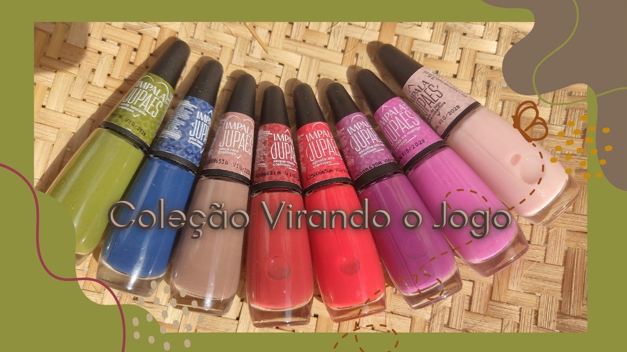 Coleção Virando o Jogo, Ju Paes + Impala - Swatches e resenha de esmalte - DezDedinhosDeProsa