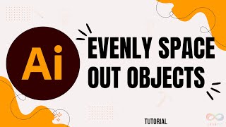 How to evenly space out objects in Illustrator