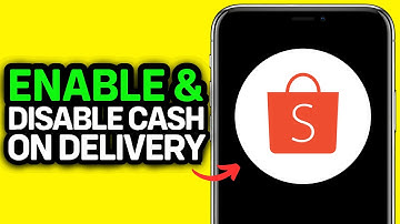 UPDATED 2025! How to Enable and Disable Cash on Delivery or Cod in Shopee