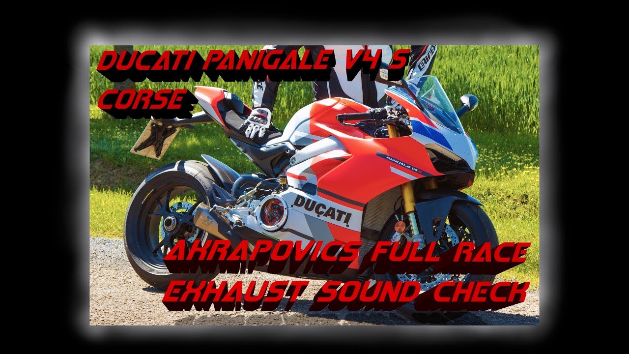 Ducati V4 S Corse - Akrapovics Exhaust System Sound Check