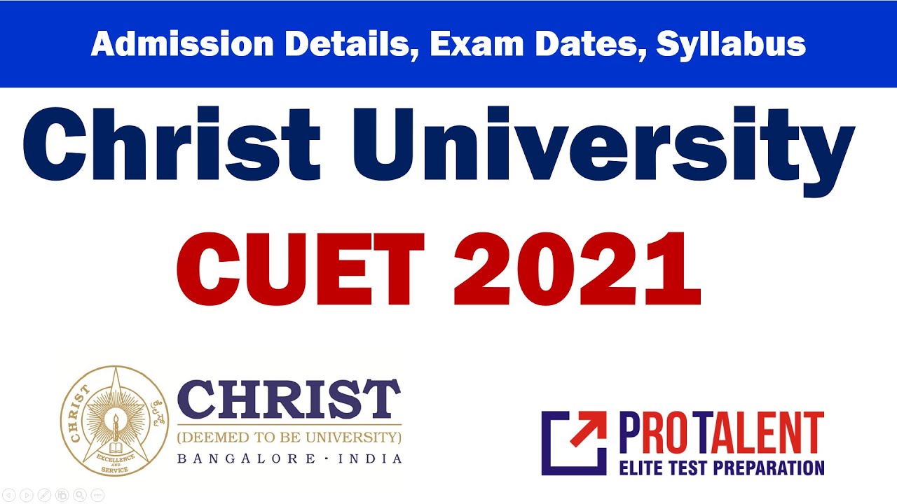 Complete Information Christ University Admission 2021 I After 12th Christ University Admission