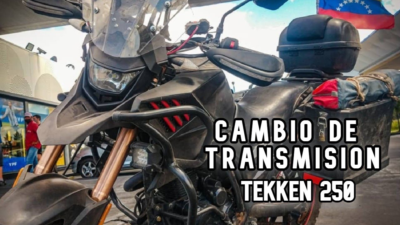 Cambio de Transmisión - Tekken 250