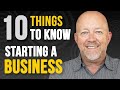 10 Things You Should Know Before Starting a Business