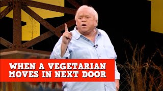 When a Vegetarian Moves in Next Door | James Gregory