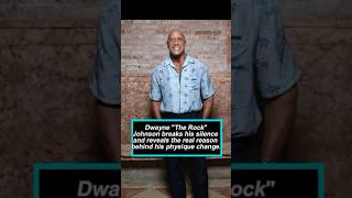 Dwayne "The Rock" Johnson breaks his silence and reveals the real reason behind his physique Wealth