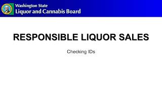 Responsible Liquor Sales: Checking IDs