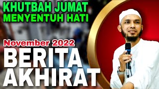 MENGESANKAN!! Khutbah Jumat Menyentuh Hati Tentang Berita Akhirat, MUHAMMAD YURI