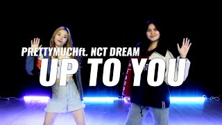PRETTYMUCH - Up to You (feat. NCT DREAM) | A.FLOW Choreography cover by COXSIS