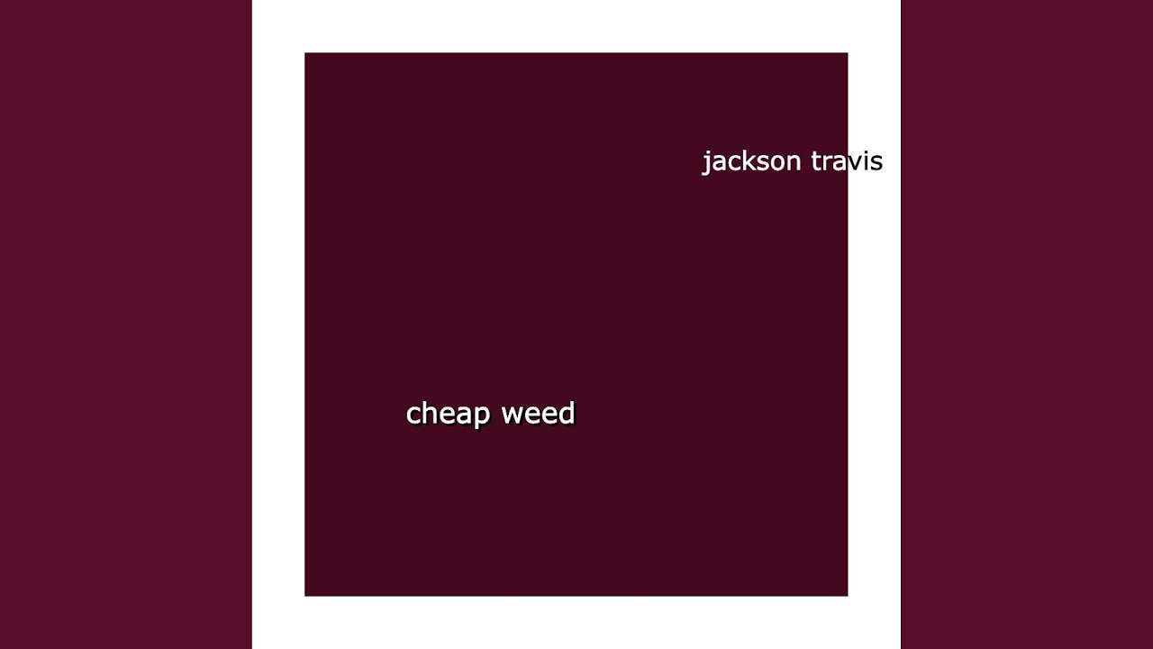 cheap weed
