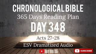 Day 348  ESV Dramatized Audio  One Year Chronological Daily Bible Reading Plan  Dec 14