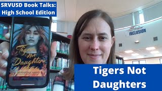 Tigers Not Daughters