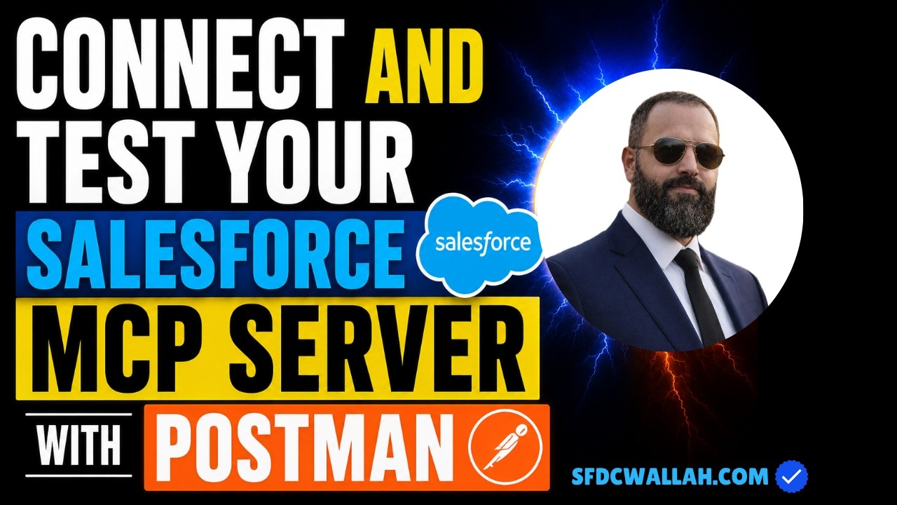 Connect & Test Your Salesforce MCP Server Like a Pro using Postman ...