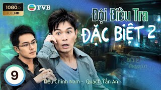 Phim TVB lồng tiếng Đội Điều Tra Đặc Biệt 2 (D.I.E Again) 9/25 | Quách Tấn An, Quách Thiện Ni 2009